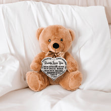 Load image into Gallery viewer, Teddy Bear - Precious Daughter Heart Wooden Sign - PRICE INCLUDES FREE SHIPPING