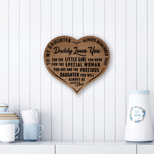 Load image into Gallery viewer, Precious Daughter - Brown Heart Wooden Canvas - PRICE INCLUDES FREE SHIPPING
