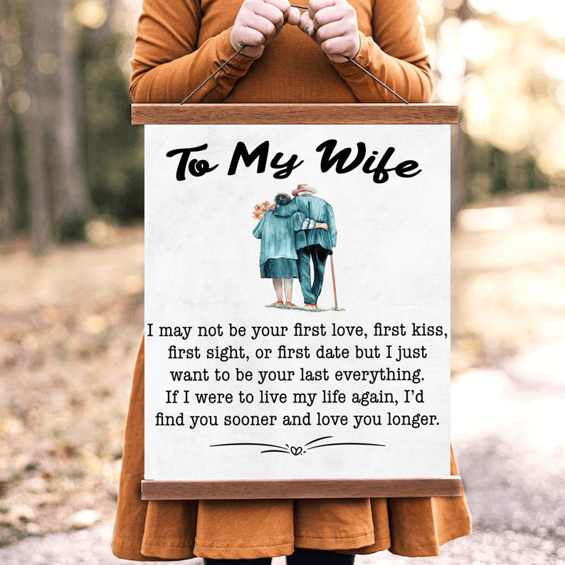 To My Wife - I May Not Be Your First Love - PRICE INCLUDES FREE SHIPPING