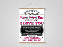 Load image into Gallery viewer, To My Daughter - I Love You - Hanging Canvas - PRICE INCLUDES FREE SHIPPING