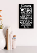 Load image into Gallery viewer, To My Daughter - Stay Strong - Love Dad - PRICE INCLUDES FREE SHIPPING