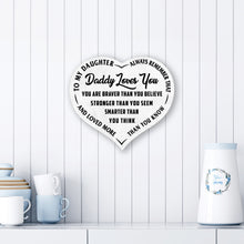 Load image into Gallery viewer, Daddy Loves You -  Heart Sign - PRICE INCLUDES FREE SHIPPING