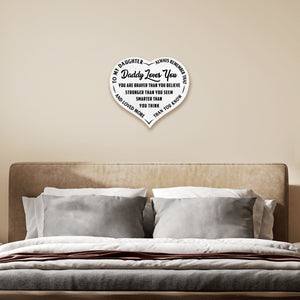 Daddy Loves You -  Heart Sign - PRICE INCLUDES FREE SHIPPING