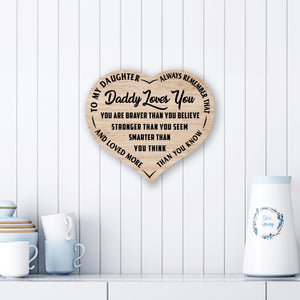 Daddy Loves You -  Brown Heart - PRICE INCLUDES FREE SHIPPING