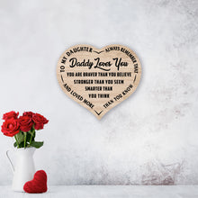 Load image into Gallery viewer, Daddy Loves You -  Brown Heart - PRICE INCLUDES FREE SHIPPING