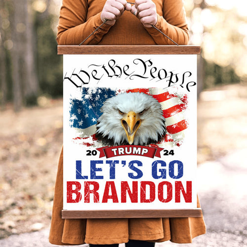 Lets Go Brandon - Hanging Canvas - PRICE INCLUDES FREE SHIPPING