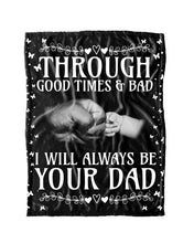 Load image into Gallery viewer, Through Good Times &amp; Bad - Large Minky Blanket - PRICE INCLUDES FREE SHIPPING