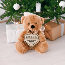 Load image into Gallery viewer, Teddy Bear - Daddy Loves You - Heart Sign - PRICE INCLUDES FREE SHIPPING