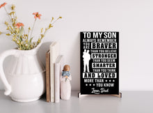 Load image into Gallery viewer, To My Son - Always Remember You Are Braver - PRICE INCLUDES FREE SHIPPING