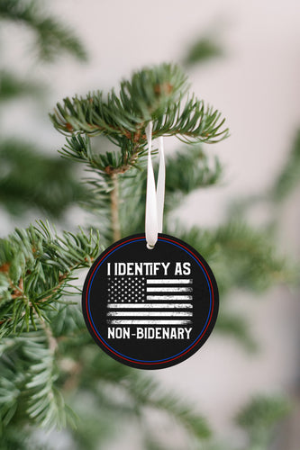I Identify As Non Bidenary Ornament