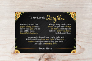 To My Lovely Daughter - Love Mom - Message Card Canvas With Sunflower Necklace - PRICE INCLUDES FREE SHIPPING