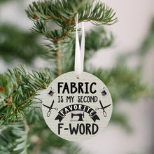 Load image into Gallery viewer, favorite F word Christmas Ornament Test