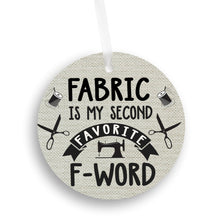 Load image into Gallery viewer, favorite F word Christmas Ornament Test