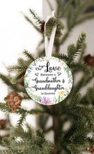 Load image into Gallery viewer, [Pre Christmas Sale] - The Love Between A Grandmother &amp; Granddaughter Is Forever