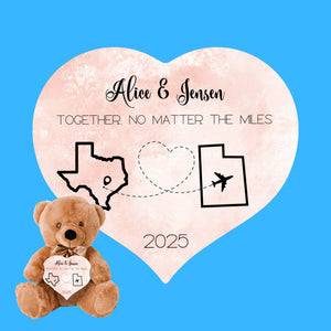 Together No Matter The Miles Teddy Bear with Heart Sign