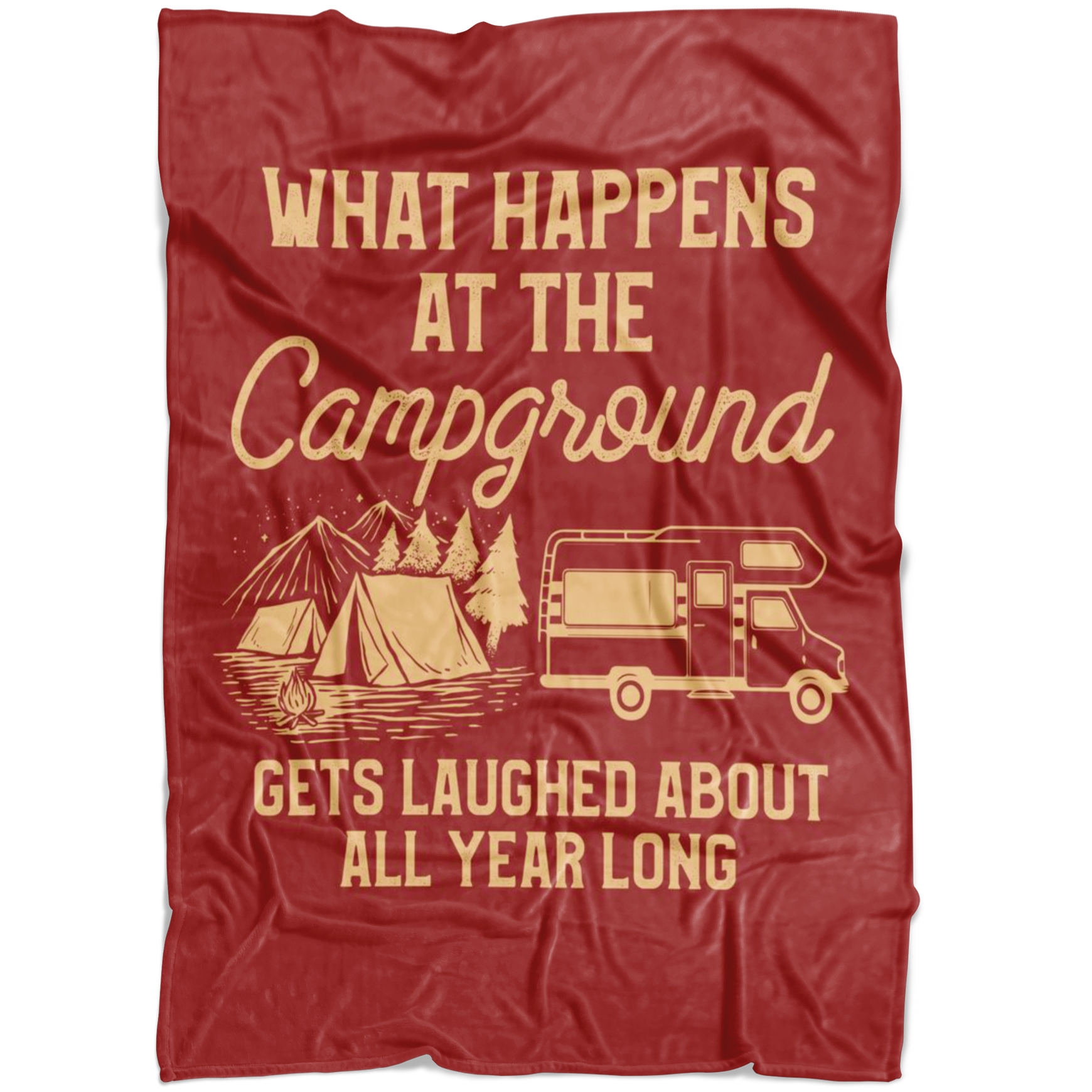 What Happens At The Campground Fleece Blanket