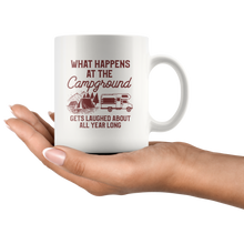 Load image into Gallery viewer, What Happens At The Campground White Mug