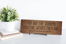 Load image into Gallery viewer, Grandma Everyone Wishes Personalized Sign - Price Includes Shipping!