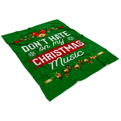 Don't Hate Christmas Blanket