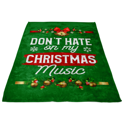Don't Hate Christmas Blanket