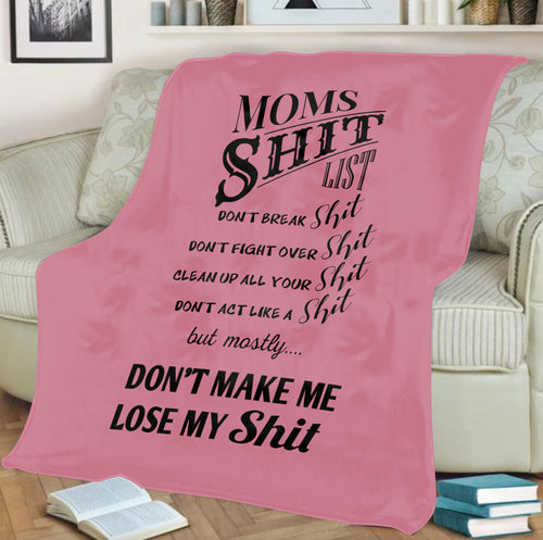 Moms Shit List Blanket