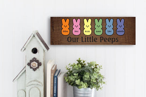 Our Little Peeps Easter Sign