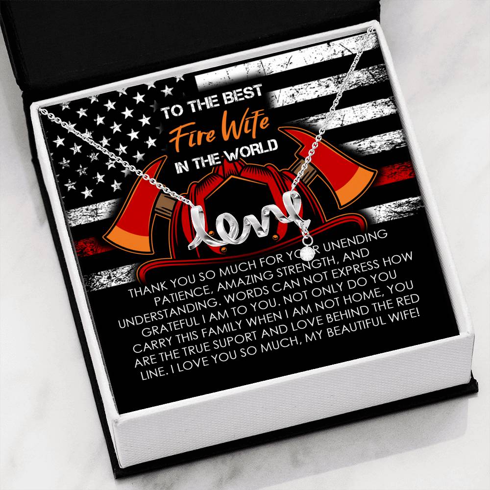 Fire Wife Love Necklace