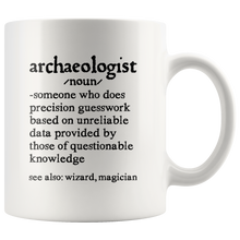 Load image into Gallery viewer, Archaeologist Noun Mug