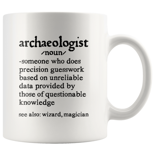 Archaeologist Noun Mug