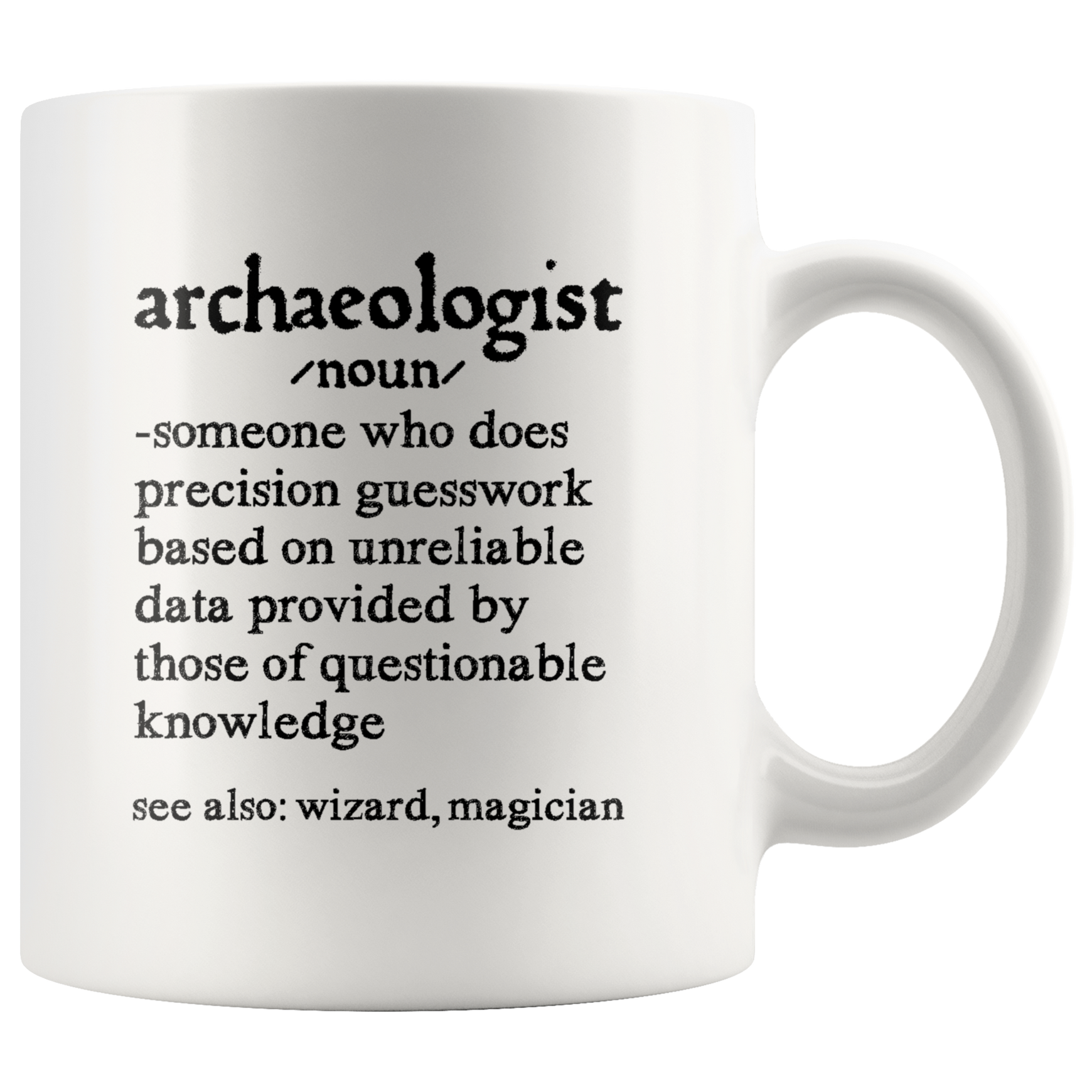 Archaeologist Noun Mug