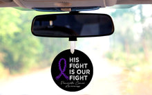 Load image into Gallery viewer, His Fight Is Our Fight Pancreatic Cancer Car Ornament