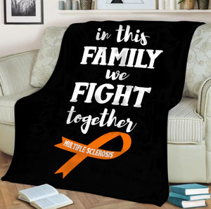 Multiple Sclerosis We Fight Together Blanket
