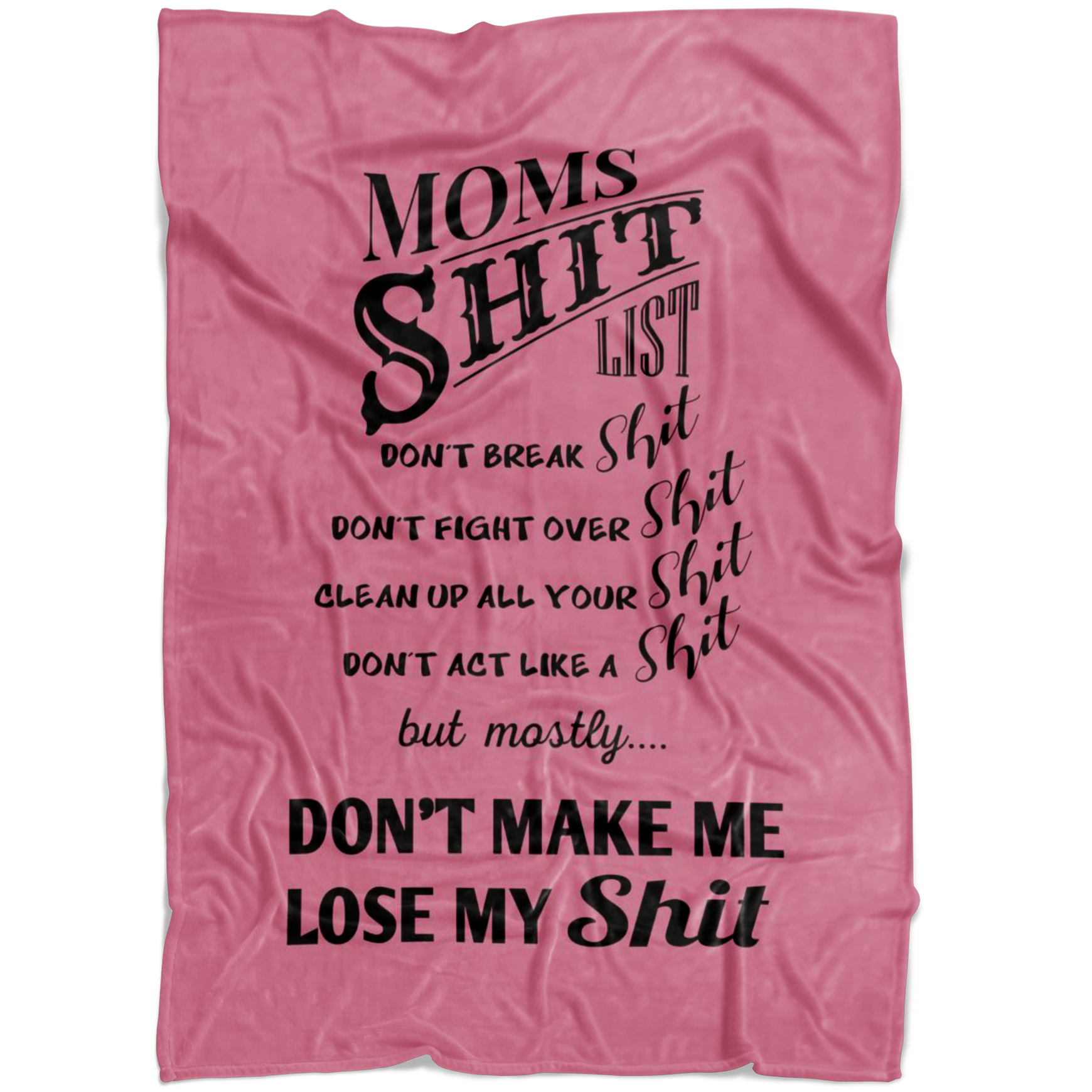 Moms Shit List Blanket