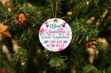 Load image into Gallery viewer, [Pre Christmas Sale] - Great Grandma Keep Getting Better Christmas Ornament