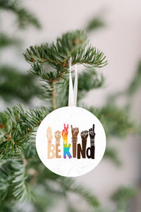 Be Kind Ornament