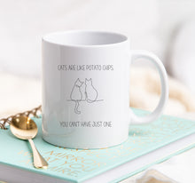 Load image into Gallery viewer, Cats Are Like Potato Chips Mug