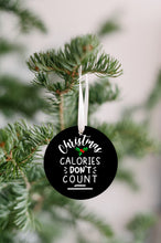 Load image into Gallery viewer, Christmas Calories Don&#39;t Count