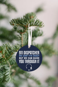 911 Dispatcher Fix Crazy Christmas Ornament