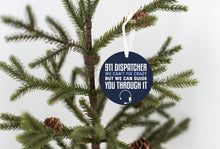 Load image into Gallery viewer, 911 Dispatcher Fix Crazy Christmas Ornament