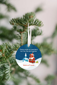 Laughter Made Us Friends Christmas Ornament