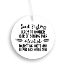 Load image into Gallery viewer, Another Year Soul Sisters Ornament - Get 30% OFF When You Buy 5 or More!