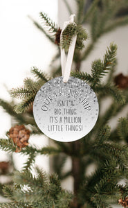A Million Little Things Friendship Christmas Ornament