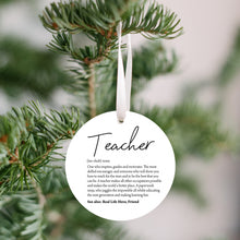 Load image into Gallery viewer, Teacher Definition Christmas Ornament