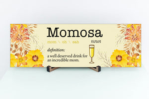 Momosa Definition Mother's Day Sign