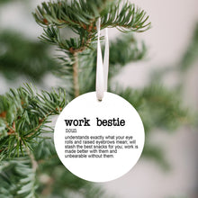 Load image into Gallery viewer, Work Bestie Christmas Ornament