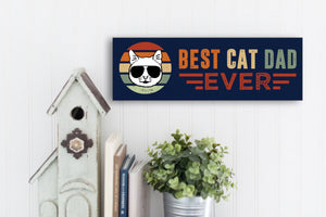 Cat Dad Father's Day Sign
