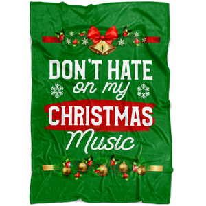 Don't Hate Christmas Blanket