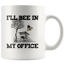 Load image into Gallery viewer, I&#39;ll Bee In My Office Beekeeper Mug